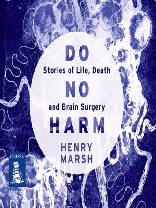 Title details for Do No Harm by Henry Marsh - Available